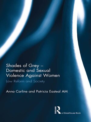 cover image of Shades of Grey--Domestic and Sexual Violence Against Women